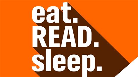 eat read sleep